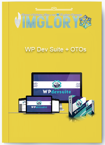 Group Buy WP Dev Suite OTOs [Group Buy] WP Dev Suite + OTOs