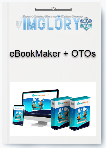 Group Buy eBookMaker OTOs [Group Buy] eBookMaker + OTOs