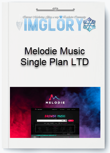 Group Buy Melodie Music Single Plan LTD [Group Buy] Melodie Music Single Plan LTD