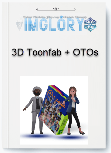 3D Toonfab OTOs 3D Toonfab + OTOs