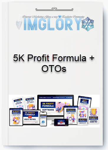 5K Profit Formula OTOs 5K Profit Formula + OTOs