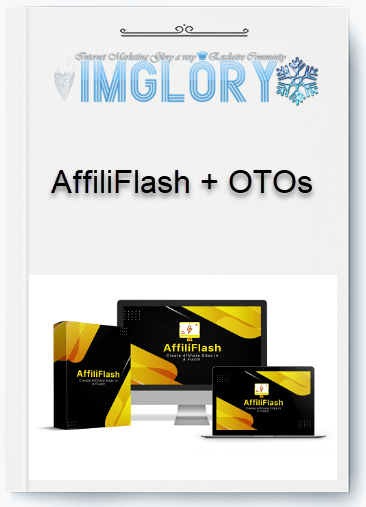AffiliFlash OTOs AffiliFlash + OTOs