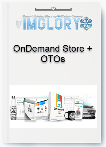 OnDemand Store OTOs OnDemand Store + OTOs