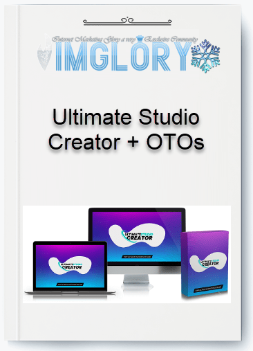 Ultimate Studio Creator OTOs Ultimate Studio Creator + OTOs