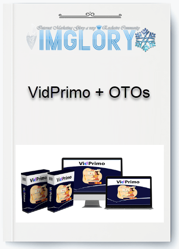 VidPrimo OTOs VidPrimo + OTOs