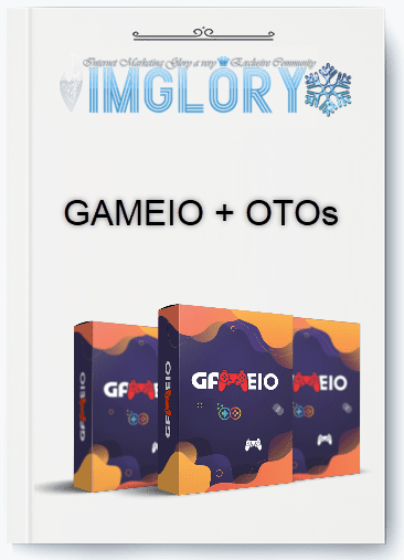 GAMEIO OTOs GAMEIO + OTOs