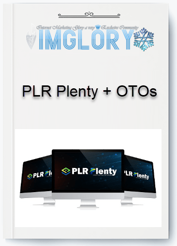 PLR Plenty OTOs PLR Plenty + OTOs