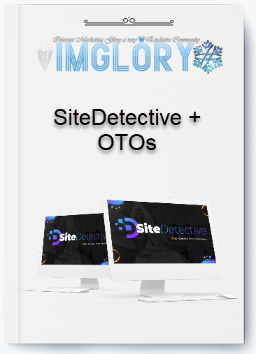 SiteDetective OTOs SiteDetective + OTOs