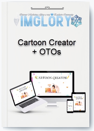 Cartoon Creator OTOs Cartoon Creator + OTOs