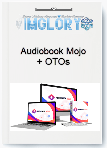 Group Buy Audiobook Mojo OTOs [Group Buy] Audiobook Mojo + OTOs