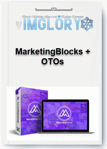 Group Buy MarketingBlocks Reloaded OTOs [Group Buy] MarketingBlocks Reloaded + OTOs