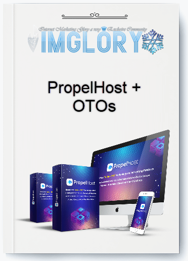Group Buy PropelHost OTOs [Group Buy] PropelHost + OTOs