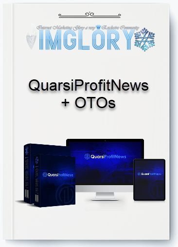 Group Buy QuarsiProfitNews OTOs [Group Buy] QuarsiProfitNews + OTOs
