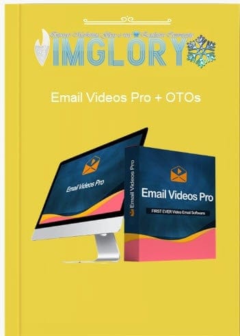 Group Buy Email Videos Pro 20 OTOs [Group Buy] Email Videos Pro 2.0 + OTOs