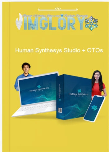 Group Buy Human Synthesys Studio OTOs [Group Buy] Human Synthesys Studio + OTOs