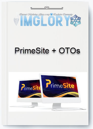 Group Buy PrimeSite OTOs [Group Buy] PrimeSite + OTOs