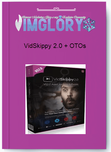 Group Buy VidSkippy 20 OTOs [Group Buy] VidSkippy 2.0 + OTOs