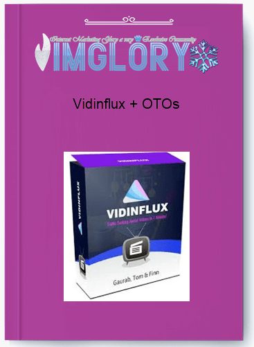 Group Buy Vidinflux OTOs [Group Buy] Vidinflux + OTOs