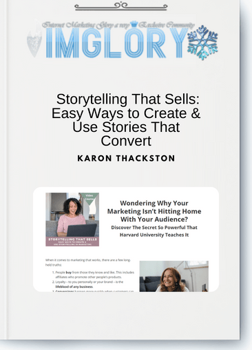 Special Offer Karon Thackston – Storytelling That Sells Easy Ways [Special Offer] Karon Thackston – Storytelling That Sells: Easy Ways to Create & Use Stories That Convert