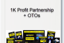 Group Buy 1K Profit Partnership OTOs [Group Buy] 1K Profit Partnership + OTOs