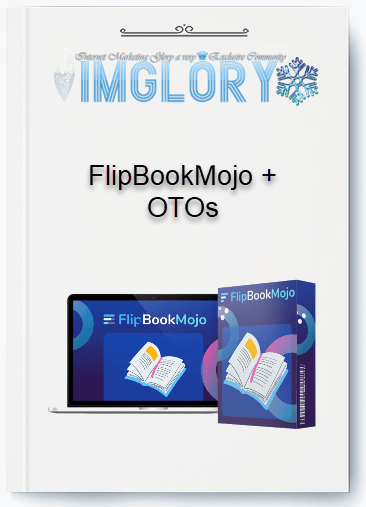 Group Buy FlipBookMojo OTOs [Group Buy] FlipBookMojo + OTOs